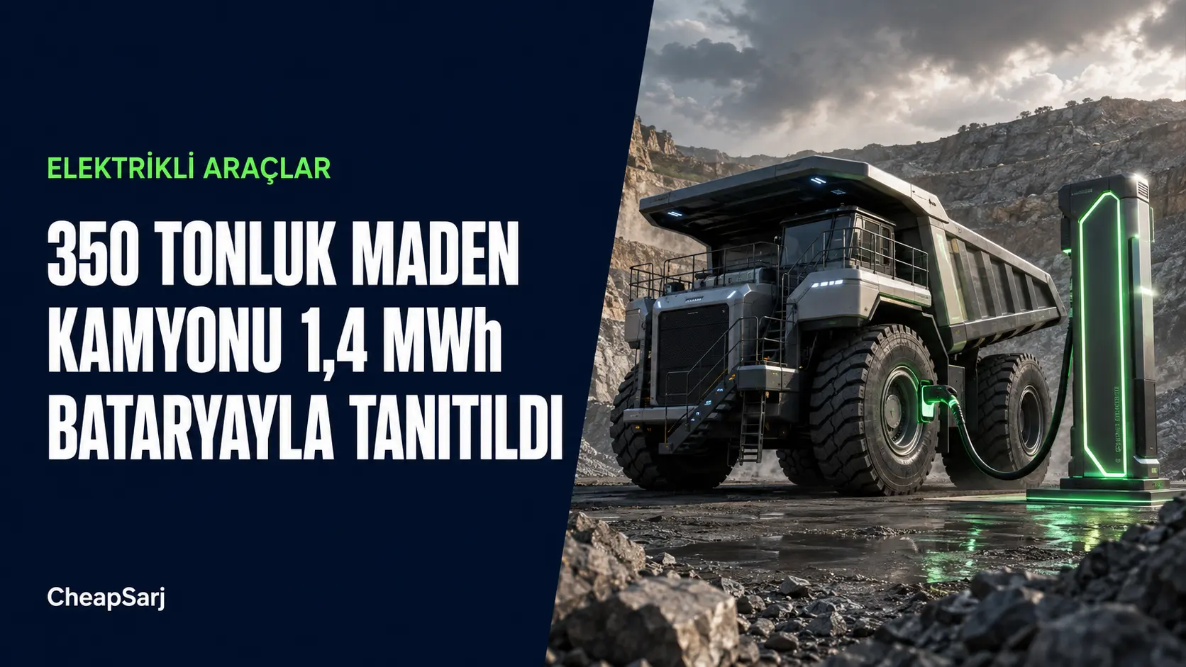 350 Tonluk Elektrikli Maden Kamyonu 1,4 MWh Bataryayla Tanıtıldı