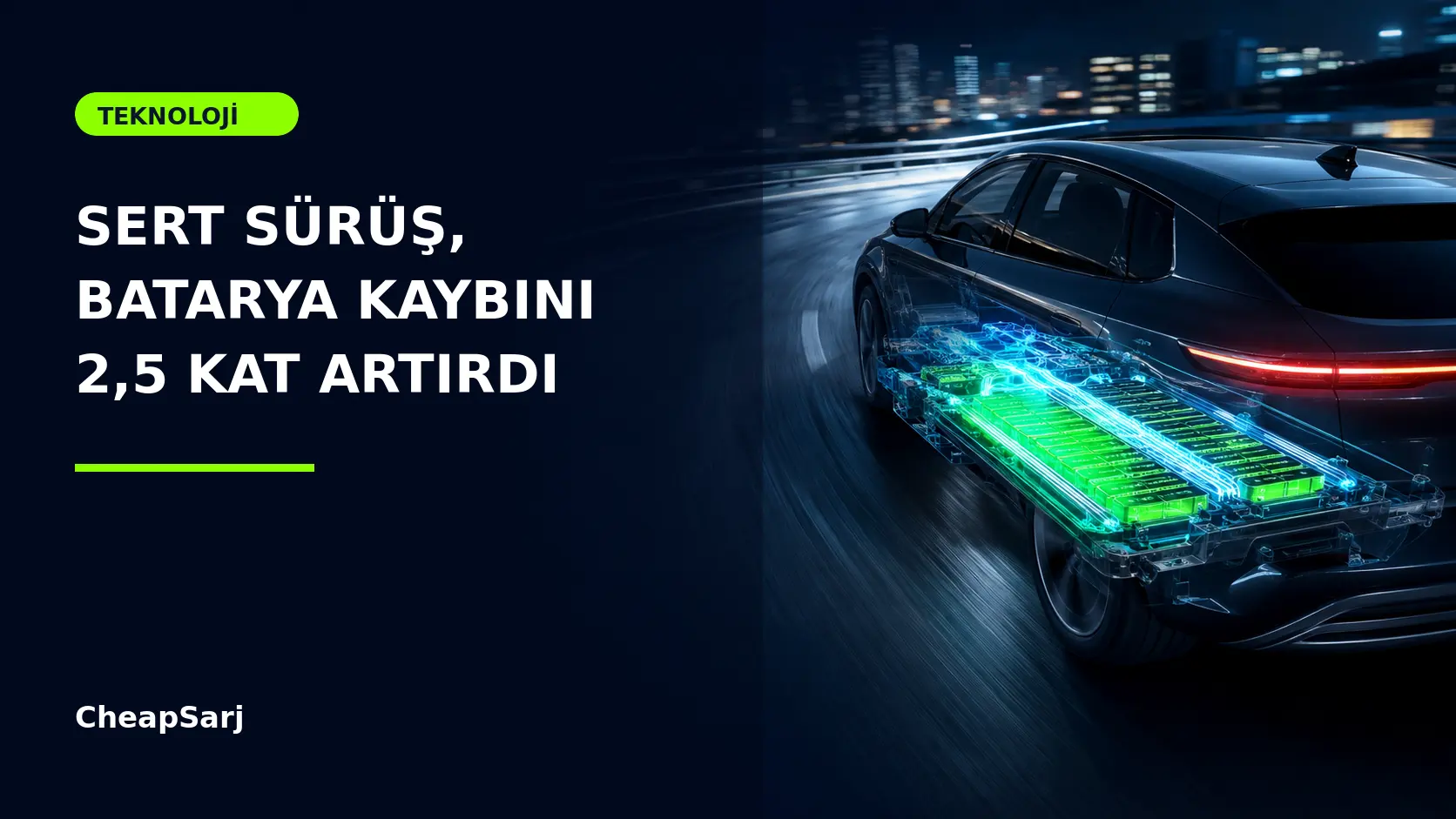 Sert Sürüş EV Bataryasında Tahmini Kapasite Kaybını 2,5 Kat Artırdı