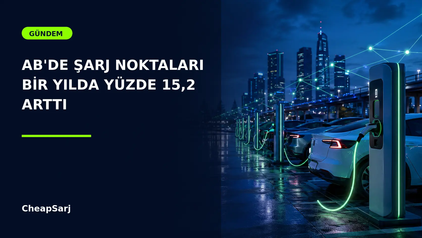 AB'de Kamuya Açık Şarj Noktaları Bir Yılda Yüzde 15,2 Arttı