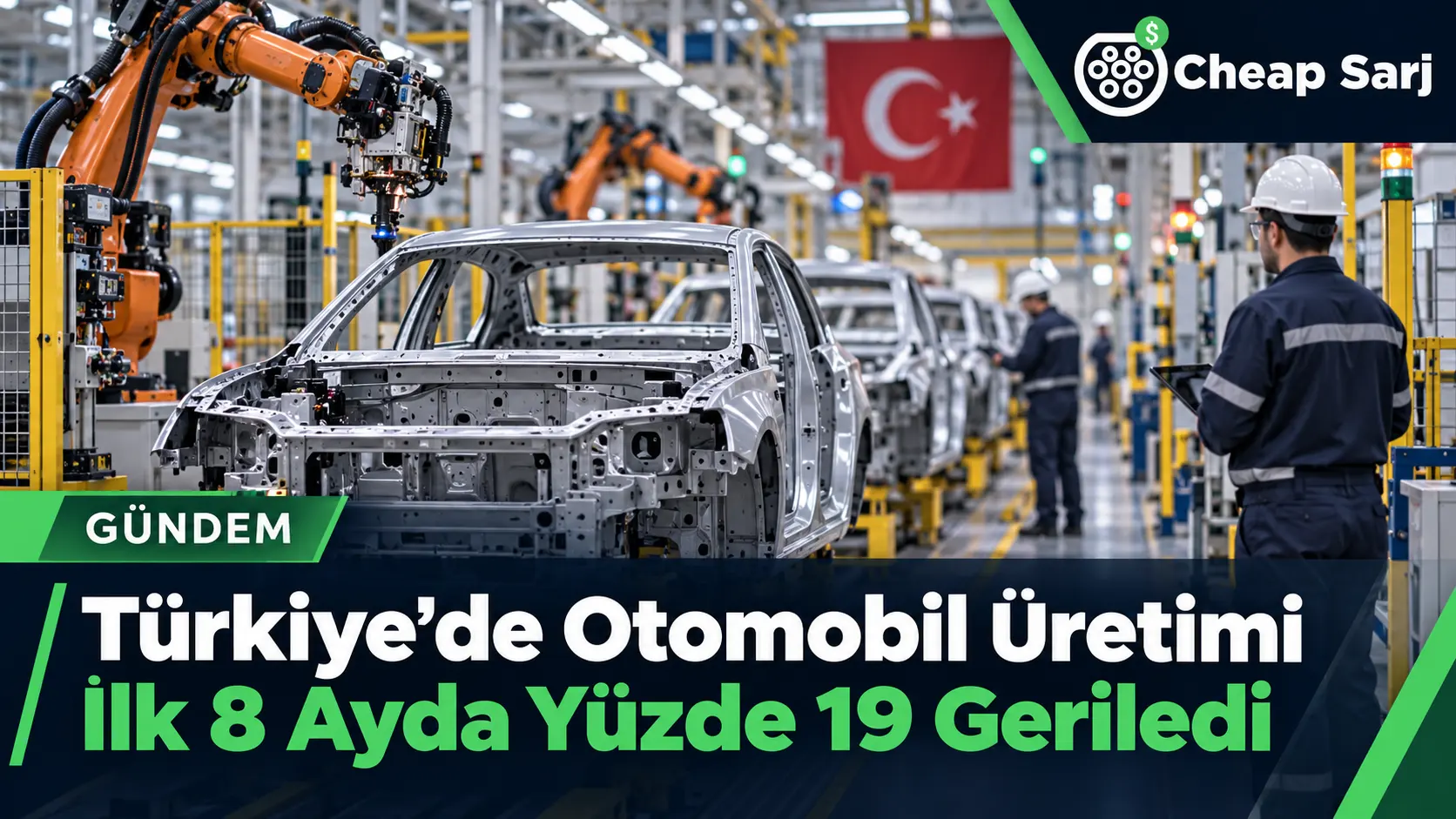 Türkiye'de Otomobil Üretimi İlk 8 Ayda Yüzde 19 Geriledi