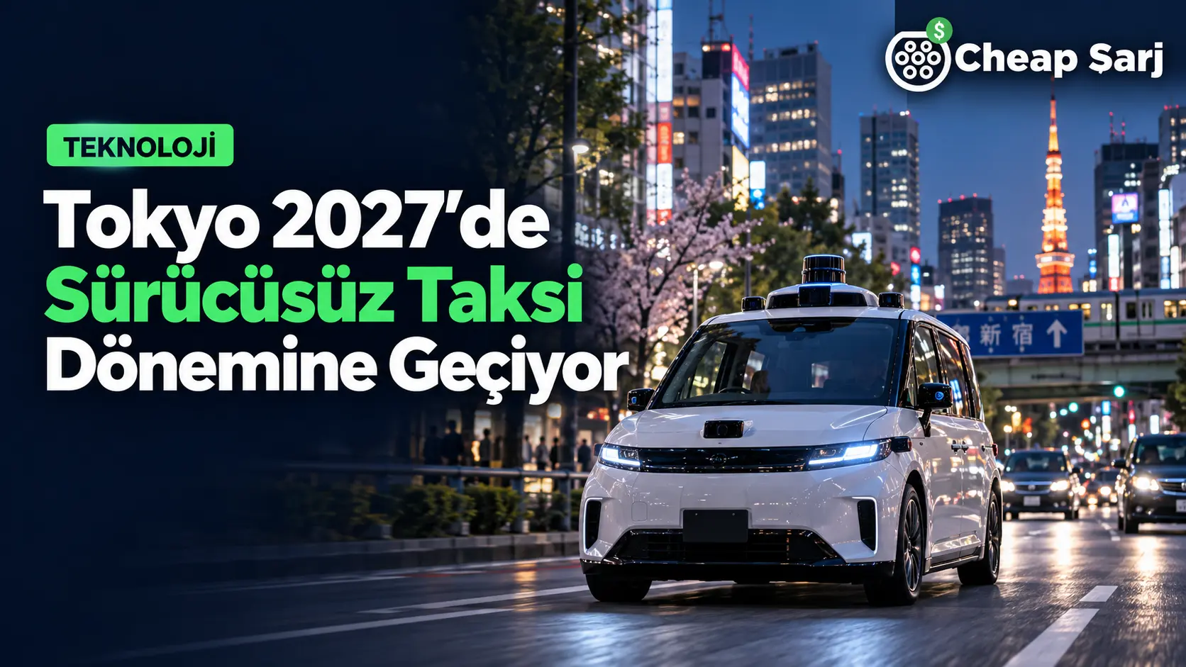 Tokyo 2027'de Sürücüsüz Taksi Dönemine Geçiyor