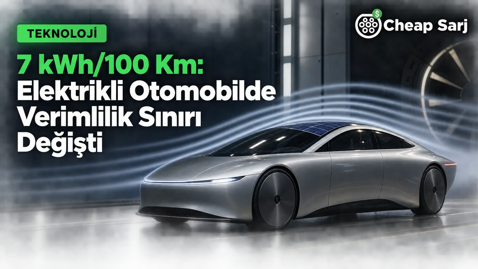 7 kWh/100 Km: Elektrikli Otomobilde Verimlilik Sınırı Değişti