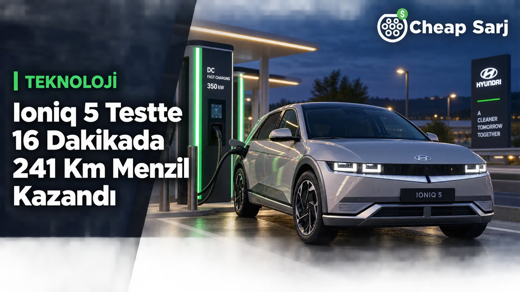 Ioniq 5 Testte 16 Dakikada 241 Km Menzil Kazandı