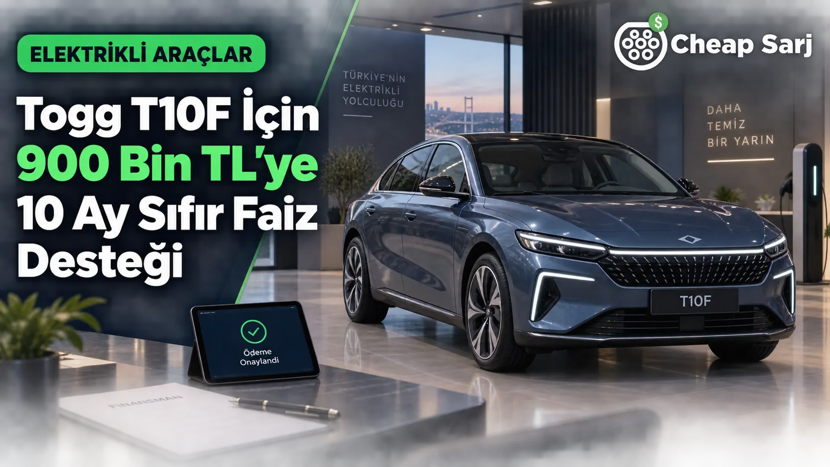 Togg T10F İçin 900 Bin TL'ye 10 Ay Sıfır Faiz Desteği