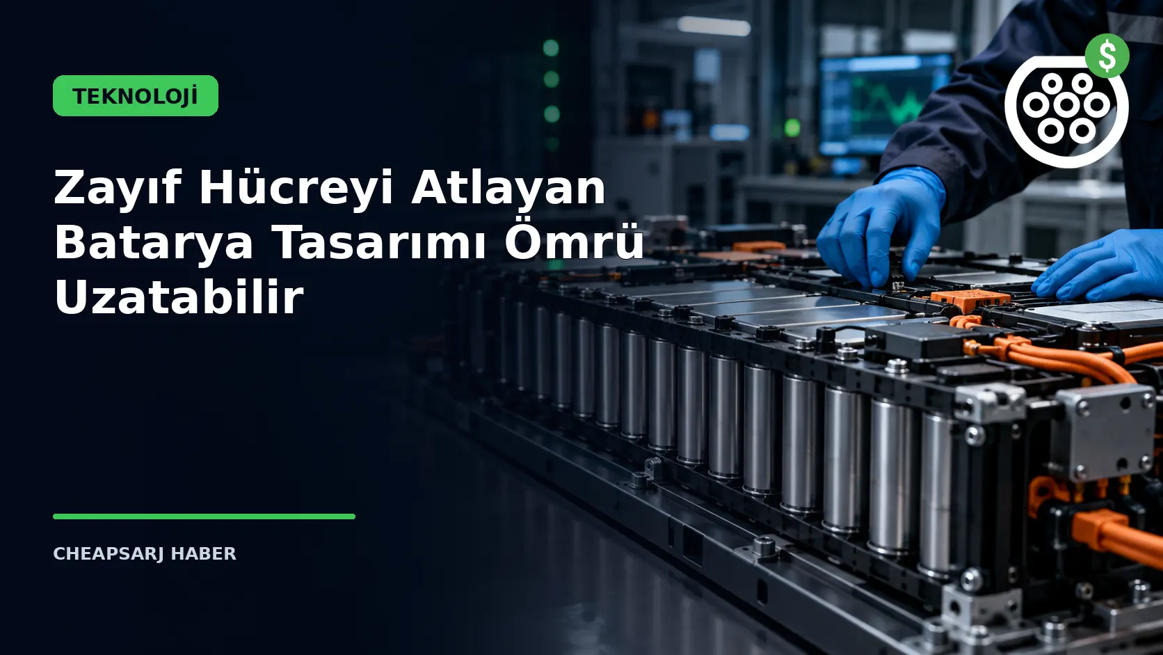 Zayıf Hücreyi Atlayan Batarya Tasarımı Ömrü Uzatabilir
